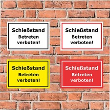 Schild  Schießstand Betreten