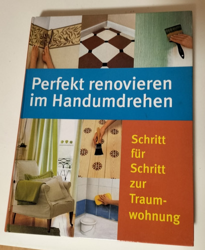 Perfekt renovieren - perfekt,