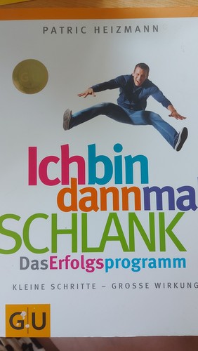 Ich bin dann mal schlank - :, das