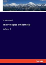 The Principles of Chemistry D