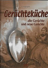 Kochbuch gerüchteküche alte - gerüchteküche,,