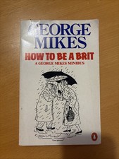 How to be a Brit: How to be an Alien, How to be Inimitab... | Buch | Zustand gut