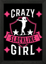 Crazy slackline girl gerahmtes - slackline,