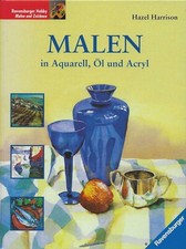 Hazel Harrison: Malen in Aquarell, Öl und Acryl **TOP**