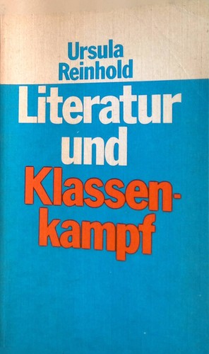 Literatur und klassenkampf - literatur,