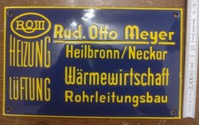 Emailschild Emailleschild Sanitär Heizung Rud. Otto Meyer Heilbronn