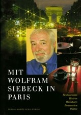 Mit Wolfram Siebeck in Paris