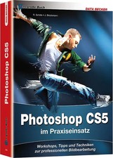 Das große Buch: Photoshop CS5