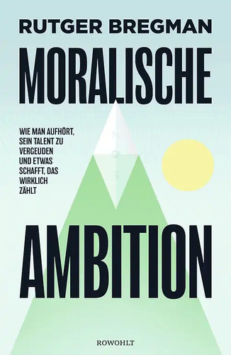 Moralische ambition - moralische,
