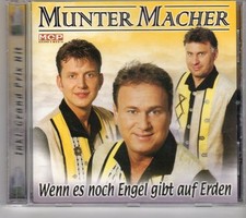 (GK352) Munter Macher, Wenn es