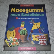 Moosgummi neue Bastelideen Buch + Bastelbögen DIY Dekoration Schmuck Praktisches