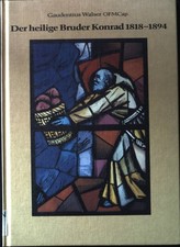 Der heilige Bruder Konrad