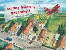 Achtung, Baustelle Bauernhof