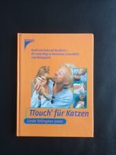 TTouch für Katzen Linda Tellington-Jones Training Fachbuch Lehrbuch Katze Buch