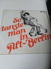 Langspielplatte von Amiga "So tanzte man in Alt-Berlin" aus DDR-Bestand