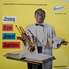 Louis Armstrong, His