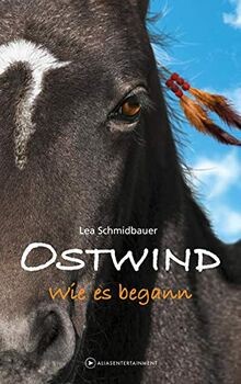 Ostwind wie begann von - begann,
