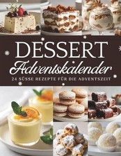 Dessert Adventskalender: 24