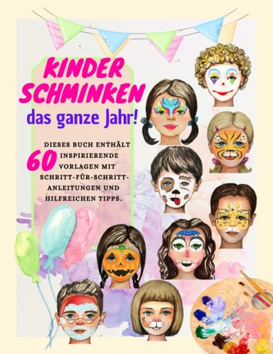 Kinderschminken buch 60 - kinderschminken, buch: