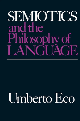 Semiotics and the philosophy - and,