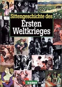 Sittengeschichte des ersten - sittengeschichte,