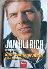 Jan ullrich ganz oder gar - -,