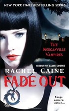 Fade Out: The Morganville