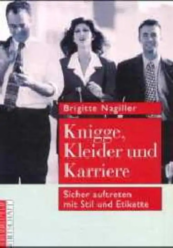 Knigge kleider und karriere - kleider,