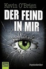 Der Feind in mir