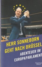 Herr Sonneborn geht nach Brüssel von Martin Sonneborn (2019, Taschenbuch)