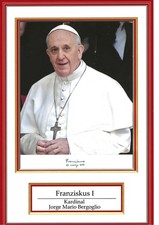 Druck -  Autogramm Papst Franziskus + 2025 auf Foto