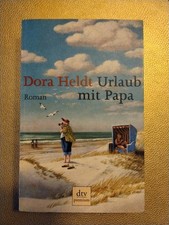 Urlaub mit Papa von Dora Heldt