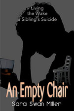 An Empty Chair: Living in the