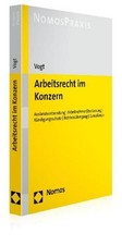 Arbeitsrecht im Konzern: Auslandsentsendung | Arbeitnehmerüberlassung | Kün ...