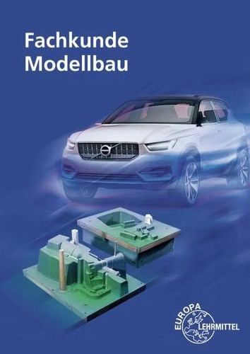 Fachkunde modellbau - fachkunde,