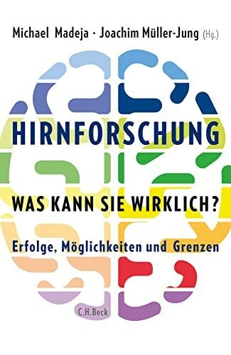 Hirnforschung was kann sie - -,