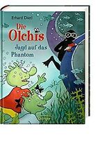 Die Olchis. Jagd auf das Phantom von Dietl, Erhard | Buch | Zustand sehr gut