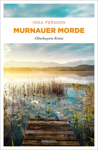 Murnauer morde ein - murnauer, fesselnder