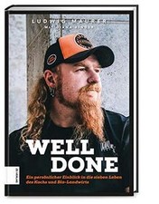 Well Done: Ein persönlicher Einblick in die sieben ... | Buch | Zustand sehr gut