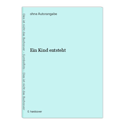 Ein kind entsteht - ein,