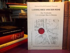 Ludwig Mies van der Rohe - Trinkhalle einziger Bau in Dessau / Tharandt Bauhaus