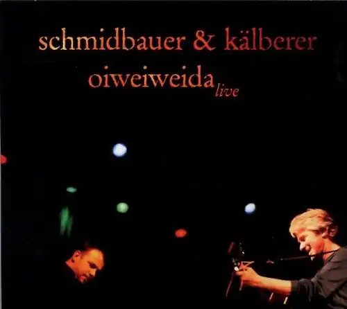 Schmidbauer kälberer - schmidbauer, &