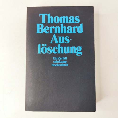 Thomas bernhard auslöschung - thomas,