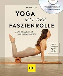 Yoga mit der faszienrolle - mit, (mit