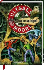 Ulysses Moore (Bd. 3) - Das