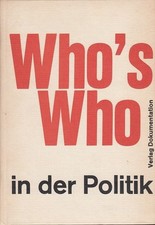 Who's Who in der Politik - Ein