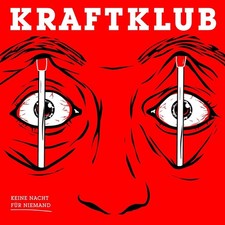 Kraftklub Keine Nacht Für