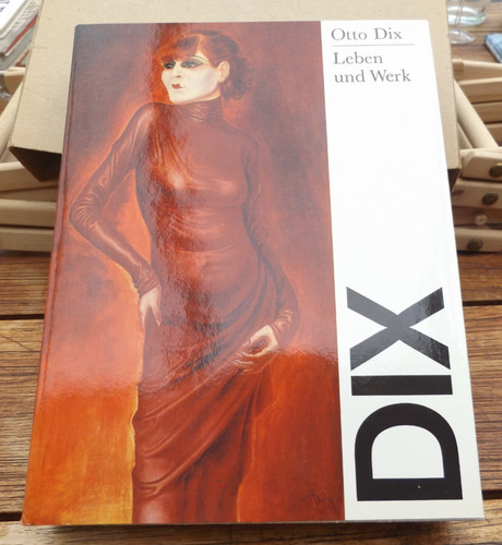 Otto dix leben und werk - dix,