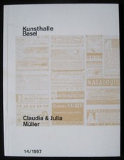Claudia & Julia Müller - Katalog Kunsthalle Basel 1997. 