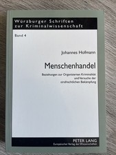 Menschenhandel; Beziehung zur Organisierten Kriminalität und Bekämpfung 